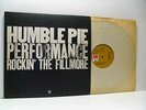 HUMBLE PIE performance: rockin' the fillmore (1st uk) 2X LP VG+/VG, AMLH 63506