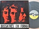 Bossa Tres - Em Forma  -  Orig. Brazil 1965 - FORMA FE 1006 - ED.1 Bossa Jazz Nm