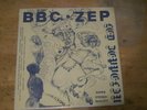 Led Zeppelin BBC ZEP  vinyl album Ex matrix , lz 537 test press? Clear label