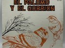 El Palomo Y El Gorrion Record LP VG+ 12” Lo Mejor