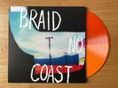 Braid - No Coast (Limited Orange Colour Vinyl /200)