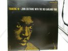 JOHN COLTRANE WITH THE RED GARLAND... TRANEING IN LP Record Ultrasonic CleanVG++