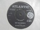 Esther Phillips - Just Say Goodbye 1966 UK 45 ATLANTIC NORTHERN SOUL