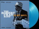 ROBERT CRAY BAND - In my soul (2022) LP light blue Vinyl