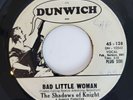 SHADOWS OF KNIGHT Bad Little Woman / Gospel Zone DJ Promo DUNWICH 128 Chi Garage