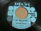 ROCKABILLY ROCK N ROLL 45 - RITCHIE VALENS - BIG BABY BLUES / FREIGHT - DEL-FI