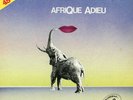 Michel Sardou Afrique Adieu   MAXI  5:49