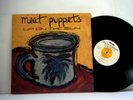 MEAT PUPPETS LP Up on the sun 1985 SST punk  vinyl