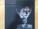 Violent Femmes Hallowed Ground, VG+, First Press 1984 Slash, 1-25004