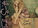 Taylor Swift Our Song 7