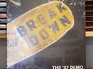 BREAKDOWN THE '87 DEMO VINYL LP  SICK OF IT ALL  RAW DEAL  KILLING TIME  NYHC