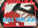 Metallica - Kill ‘em All 12” vinyl picture disc MFN 7 P