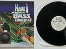 33 LP vinyl record, various, have a very bass christmas, 1994 street beat, vg/ex