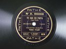 Tango Manuel Pizarro Te Vas en Pinta & Yira Yira 78 RPM Pathé X.96006