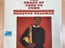 ORNETTE COLEMAN - SHAPE OF JAZZ TO COME - ORIGINAL UK ATLANTIC A1/B1 LP -588022