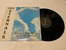 The ETERNALS VINYL RECORD WHAT A TIME WE'LL HAVE IN HEAVEN, FALL BRANCH TN
