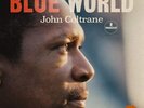 John Coltrane - Blue World Vinyl LP NEU 09543561
