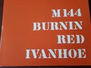 Burnin Red Ivanhoe : M144 (Sonet Vinyl Doppelalbum, RE)