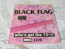 BLACK FLAG. IIII. WHO'S GOT THEC 10 1/2 ?. SST RECORDS. SST 060. 1986.