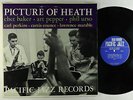 Chet Baker, Art Pepper & Phil Urso - Picture Of Heath LP - Pacific Jazz Mono VG+