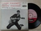 JOHNNY HALLYDAY RARE 1ER EP 7750 T'AIMER FOLLEMENT QUASI ETAT NEUF (VOIR PHOTOS)