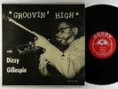 Dizzy Gillespie - Groovin' High LP - Savoy - MG 12020 DG RVG