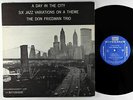 Don Friedman Trio - A Day In The City: Six Variations LP - Riverside Mono DG