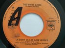 THE WHITE LINES - La Dama de los Ojos Verdes / RARE LATIN PSYCH SOUL MEXICO 45