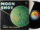 Teddy Tyle Quintet - Moon Shot LP - Golden Crest - CR-3060 Mono VG++