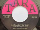 MOONLIGHTERS Rock-A-Bayou Baby/Never RARE ROCKABILLY TEEN 45 Tara hear