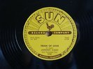 JOHNNY CASH TENNESSE TWO  78  TRAIN OF LOVE / THERE YOU GO US SUN # 258 E/E-