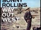 Sonny Rollins - Way Out West