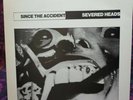Severed Heads - Since The Accident 1983 Ink Records INK 2 NM