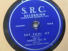 Harvey Hill Jr. String Band SHE FOOL ME / BOOGIE WOOGIE WOMAN Detroit Blues 78
