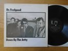 DR. FEELGOOD - DOWN BY THE JETTY UK 1ST PRESS MONO VINYL LP UAS29727