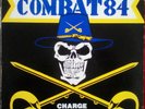 Combat 84 – Charge Of The 7th Cavalry Oi RAC ISD Rock-O-Rama Rebelles Européens