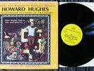 Ernest L. Tucker Howard Hughes: A Dramatic Audio Biography LP 1972 VG VINYL