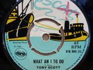 TONY SCOTT WHAT AM I TO DO / BRING BACK THAT SMILE OG UK ESCORT 7