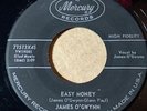 JAMES O'GWYNN Mercury EASY MONEY / TEARS OF TOMORROW VG+/VG++  LISTEN