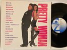 PRETTY WOMAN - ORIGINAL 1990 EMI SOUNDTRACK LP vinyl film david bowie roxette EX