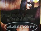 Aaliyah - If Your Girl Only Knew / One In A Million (12