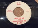 RARE BLUES 45 BINGHAMPTON BLUES BOYS X-L 901 Cross Cut Saw/Slim’s Twist 1963 EXC