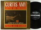 Curtis Amy - Tippin' On Through LP - Pacific Jazz - PJ-62 Mono