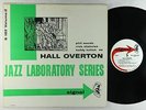 Hall Overton - Jazz Laboratory Series Vol. 2 LP - Signal - S 102 Mono DG RVG