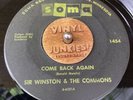 Sir Winston & The Commons We're Gonna Love Come Back Again 45 Record Vinyl Hear
