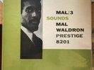 Mal Waldron Mal/3 Sounds LP 33 Jazz No Reissue Very Rare Prestige 8201