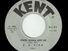 B.B. KING * You're Gonna Miss Me * KENT * US Orig. Blues Rocker * MP3