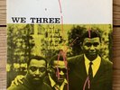We Three - Roy Haynes, Phineas Newborn, Paul Chambers RVG 1959 mono DG New Jazz