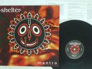 SHELTER MANTRA ROADRUNNER RR89381 VINYL LP