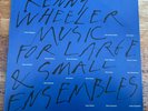 Kenny Wheeler - Music For Large And Small Ensembles LP VGC Rare Item
